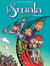 La Smala - tome 3 - Plein Tube