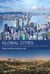 Global Cities - Urban Environments in Los Angeles, Hong Kong, and China
