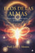 ECOS DE LAS ALMAS“ Porque algunas almas nunca se despiden” Una novela inspirada en hechos reales, mesclados con ficción.