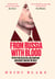 From Russia with Blood - Putin’s Ruthless Killing Campaign and Secret War on the West
