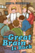 The Great Brain Is Back
