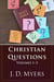 Christian Questions, Volumes 1-3 - Christian Questions Book Series, #1