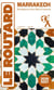 Guide du Routard Marrakech 2026/27