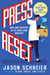 Press Reset - Ruin and Recovery in the Video Game Industry