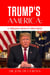 Trump's America: A Timeless Vision of Greatness