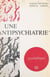 Une antipsychiatrie ? - La folie en questions
