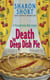 Death by Deep Dish Pie - A Toadfern Mystery