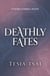 Deathly Fates