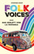 Folk Voices - oder das Skelett von La Matanza