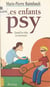 Les enfants psy