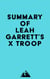 Summary of Leah Garrett's X Troop