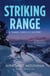 Striking Range - A Timber Creek K-9 Mystery
