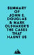 Summary of John E. Douglas & Mark Olshaker's The Cases That Haunt Us