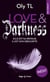 Love & Darkness - Elle est sa drogue. Il est son obscurité
