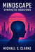 Mindscape: Synthetic Horizons