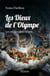 Les dieux de l'Olympe - Les mythes dans la cité