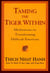 Taming the Tiger Within - Meditations on Transforming Difficult Emotions