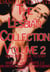 The Lesbian Collection Volume 2 - When Aimee Came To Stay, Wanton Abbey, An Erotica Writer's Confessions