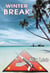 True Tales of a Traveller 12: Winter Break