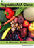 Vegetables at a Glance: A Picture Guide