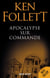 Apocalypse sur commande - (ancien Out of the Mouth of the Dragon)