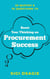 25 Quotes & 75 Questions to Boost Your Thinking on Procurement Success