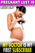 My Doctor Is My First Subscriber : Pregnant Lust 19 (Pregnancy Erotica BDSM Erotica) - Pregnant Lust, #19