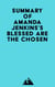Summary of Amanda Jenkins's Blessed Are the Chosen