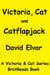 Victoria, Cat and Catflapjack - Victoria and Cat, #2