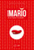 Générations Mario - C’est l’histoire d’un plombier…