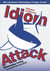 Idiom Attack Vol.1 - Everyday Living (French Edition): Attaque d'idiomes 1 - La vie de tous les jours - Idiom Attack, #1