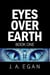 Eyes Over Earth - Book One, #1
