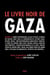 Le Livre noir de Gaza