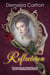 Reflecteren: Een Romantasy Hervertelling van het Sprookje Sneeuwwitje - Middeleeuwse Sprookjesromantische serie, #16