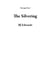 The Silvering - Strange Days