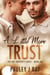 A Little More Trust - Hot Property, #1