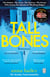 Tall Bones - The gripping Sunday Times bestseller