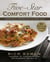 Five-Star Comfort Food - Inspirational Recipes for the Home Cook