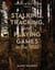Stalking, Tracking, and Playing Games in the Wild - Secrets of the Forest