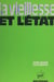 La Vieillesse et l'État