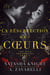 La Résurrection des cœurs : Les Fils Souverains - La Trilogie du Milieu, #3