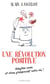 Une révolution positive