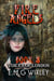 Fire Angels: Voices of London - Travelling Towards the Present, #3