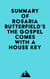 Summary of Rosaria Butterfield's The Gospel Comes with a House Key