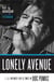 Lonely Avenue - The Unlikely Life and Times of Doc Pomus