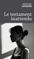Le testament inattendu