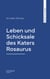 Leben und Schicksale des Katers Rosaurus