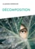 Décomposition - Dystopie