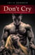 Don't Cry - Secret Baby Dark Mafia Romance - Mob Love, #8