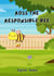 Ross The Responsible Bee - Little Life Lessons, #3